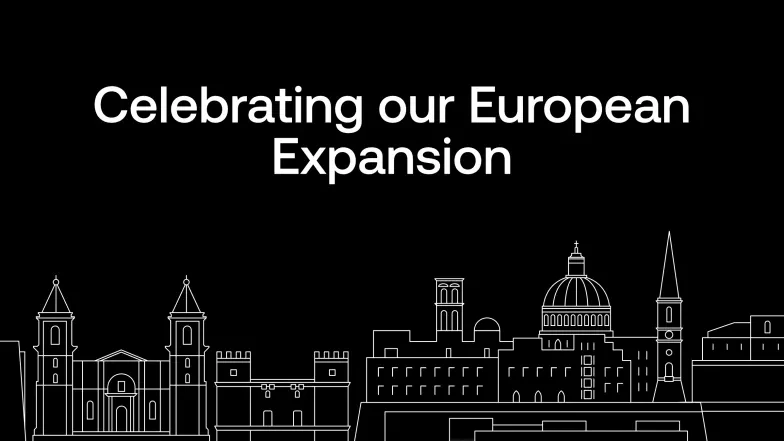 Celebrating our European Expansion
