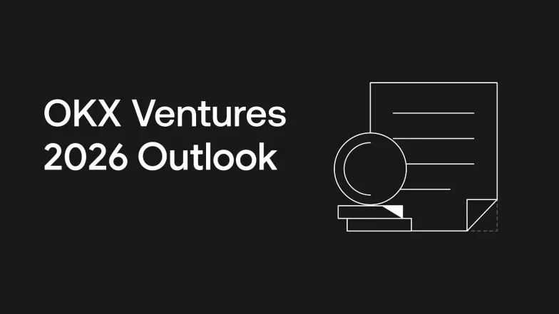 OKX Ventures 2026 Outlook